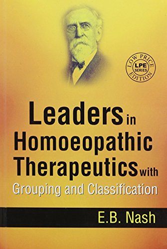 Download Leaders In Homeopathic Therapeutics Popular Download By E B Nash Ensburgenergy