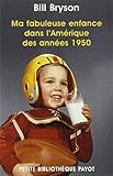 Ma fabuleuse enfance dans l'Amérique des années 1950