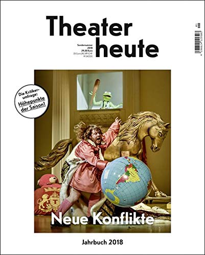 Preisvergleich Produktbild Theater heute - Das Jahrbuch 2018: Neue Konflikte