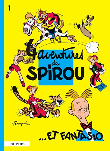 couverture de : Spirou et Fantasio / Quatre aventures de Spirou