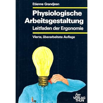 [PDF] Download Physiologische Arbeitsgestaltung. Leitfaden der Ergonomie Kostenlos