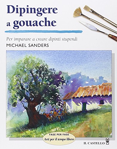 Dipingere a gouache