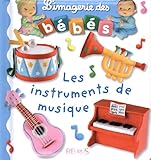 L'imagerie des bébés - Les instruments de musique