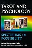 Tarot and Psychology: When Psychology Meets Tarot by 