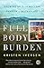Full Body Burden: Growing Up in the Nuclear Shadow of Rocky Flats by 