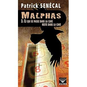 Malphas - tome 3 Ce qui se passe dans la cave reste dans la cave (3) Livre en Ligne - Telecharger Ebook