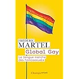 Global Gay: La longue marche des homosexuels