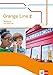 Orange Line 2: Workbook mit Audio-CD Klasse 6 (Orange Line. Ausgabe ab 2014) by 