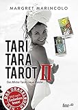 TARI TARA TAROT II: Des Mister Tarots neue Kleider... by MARGRET MARINCOLO