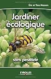 Jardiner écologique: Sans pesticide