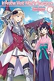 In Another World With My Smartphone: Volume 7 by Patora Fuyuhara, Eiji Usatsuka