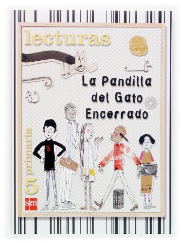 Lecturas La pandilla del Gato Encerrado 5 primaria