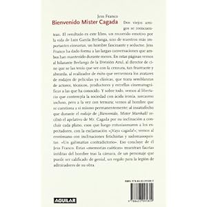 Bienvenido Mister Cagada : memorias caóticas de Luis García Berlanga (OCIO AGUILAR)