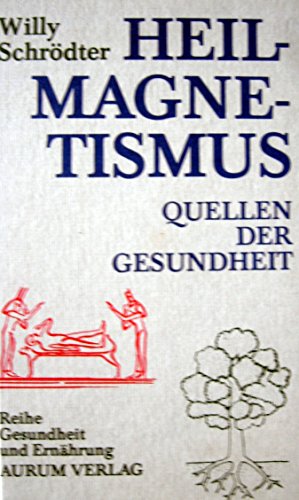 Download Heilmagnetismus. Quellen der Gesundheit Download Heilmagnetismus. Quellen der Gesundheit