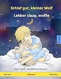 Schlaf gut, kleiner Wolf - Lekker slaap, wolfie. Zweisprachiges Kinderbuch (Deutsch - Afrikaans) by 