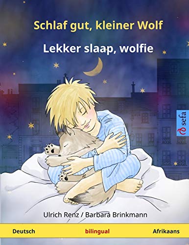 Schlaf gut, kleiner Wolf - Lekker slaap, wolfie. Zweisprachiges Kinderbuch (Deutsch - Afrikaans)