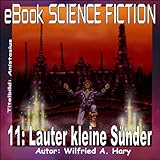 Image de Science Fiction 011: Lauter kleine Sünder (eBook Science Fiction)