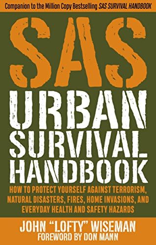 SAS Urban Survival Handbook: Avoid Crime, Prepare for Terrorism, Stay Safe