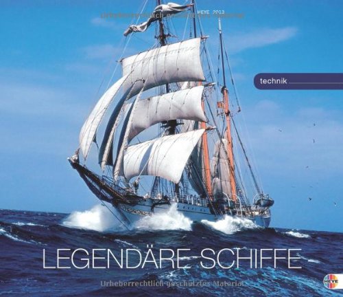 Legendäre Schiffe 2013