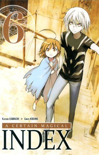 A Certain Magical Index — Tome 6