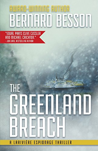 Download The Greenland Breach (Lariviere Espionage Thrillers)