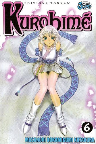 Kurohimé — Tome 6