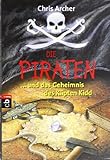 Cover zum Buch Die Piraten und das Geheimnis des Käp...