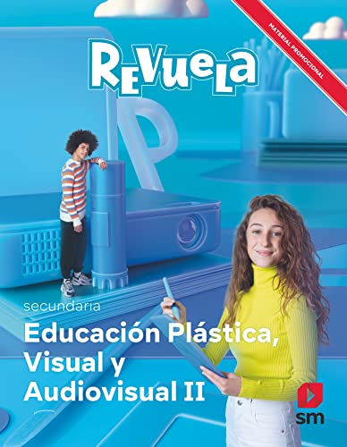 Plástica Visual y Audiovisual II Revuela