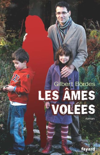 Les  Ames volées