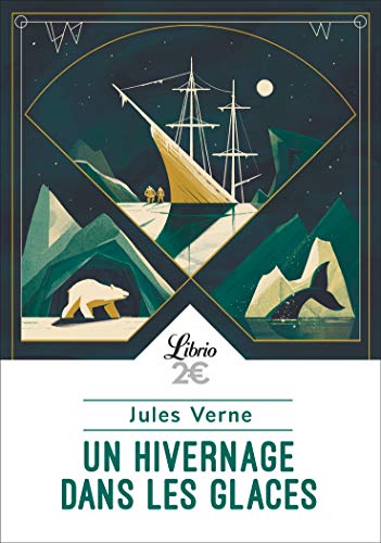 Un hivernage dans les glaces Un hivernage dans les glaces