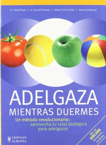 Adelgaza mientras duermes -Cuidado Del Cuerpo (Cuidado Del Cuerpo / Taking Care of the Body)