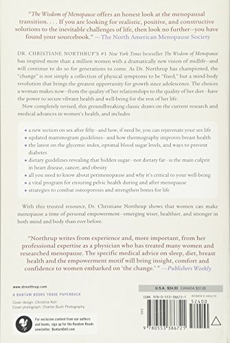 The Wisdom of Menopause (Revised Edition): Creating Physical and Emotional Health During the Change