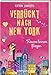Verrückt nach New York (Bd. 4): Träume lernen fliegen by 