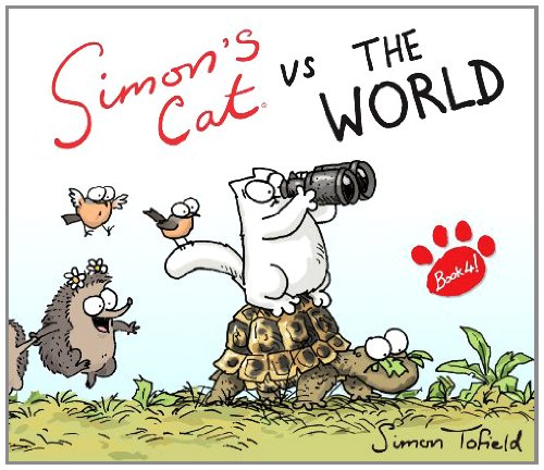 Simon's Cat vs. The World! (Simons Cat Book 4) (English Edition) livre