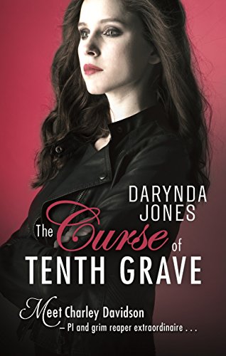 Book's Cover ofThe Curse of Tenth Grave Charley Davidson Book 10 English Edition
