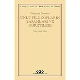 &Uuml;nl&uuml; Filozofların Yaşamları ve &Ouml;ğretileri