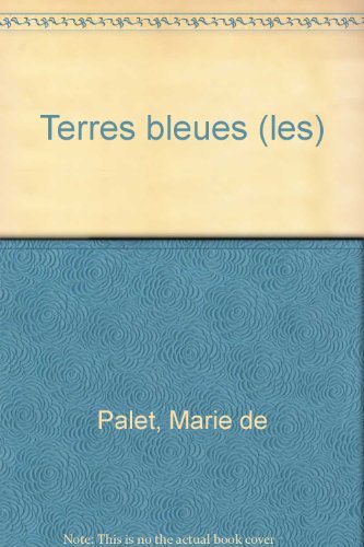 couverture de : Les terres bleues