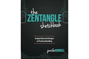 The Zentangle Sketchbook: Empty Grids and Designs to Practice Doodling