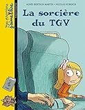 La sorcière du TGV