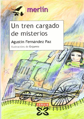 Un tren cargado de misterios (Infantil E XuvenilMerlínDe 7 Anos En Diante)