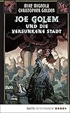 Image de Joe Golem und die versunkene Stadt: Roman