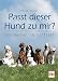 Produktbild Passt dieser Hund zu mir: 200 Rassen im Porträt