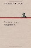 Cover zum Buch Abenteuer eines Junggesellen