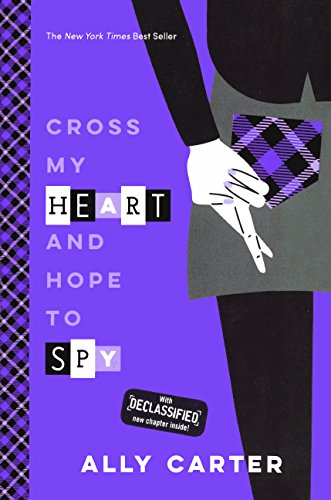 Télécharger Cross My Heart and Hope to Spy Francais PDF