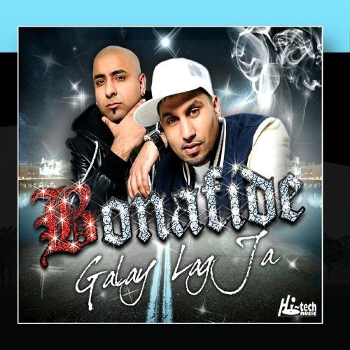 Preisvergleich Produktbild Galay Lag Ja by Bonafide (2011-01-19)
