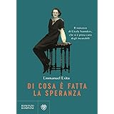 Di cosa è fatta la speranza