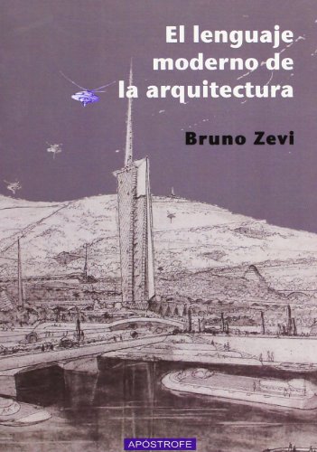 Download El Lenguaje Moderno De La Arquitectura (POSEIDON)
