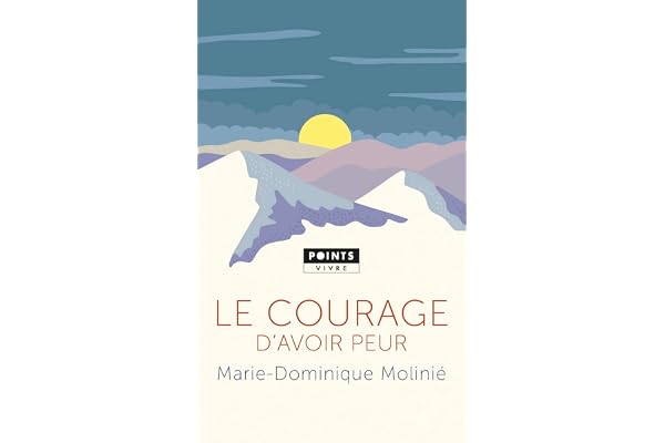 Le Courage d'avoir peur