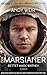 Der Marsianer: Rettet Mark Watney - Roman by Andy Weir, Jürgen Langowski