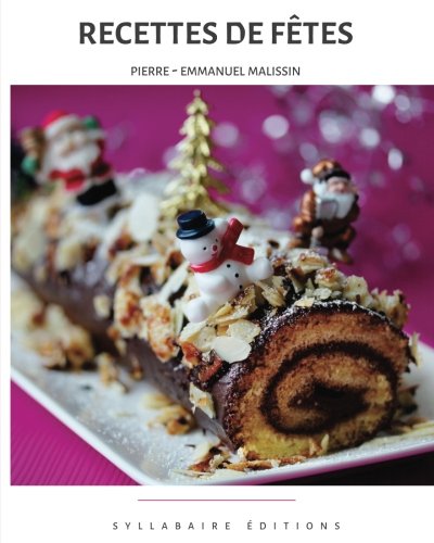 Recettes de fêtes gratuit Recettes de fêtes gratuit